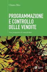 Programmazione e controllo delle vendite. Una prospettiva di sostenibilità
