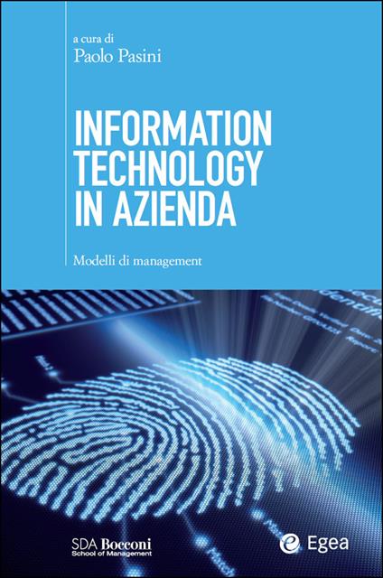 Information technology in azienda. Modelli di management - Paolo Pasini - ebook