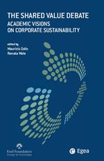 The shared value debate. Academic visions on corporate sustainability