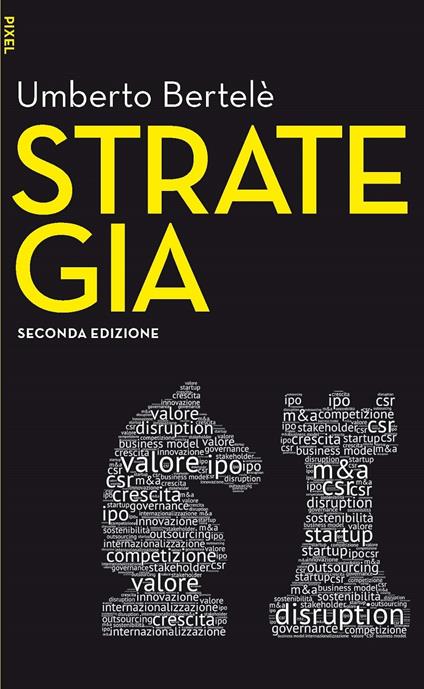 Strategia. Con aggiornamento online - Umberto Bertelè - ebook