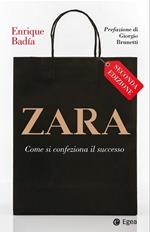 Zara. Come si confeziona il successo