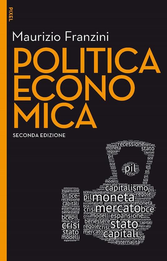 Politica economica. Nuova ediz. - Maurizio Franzini - ebook