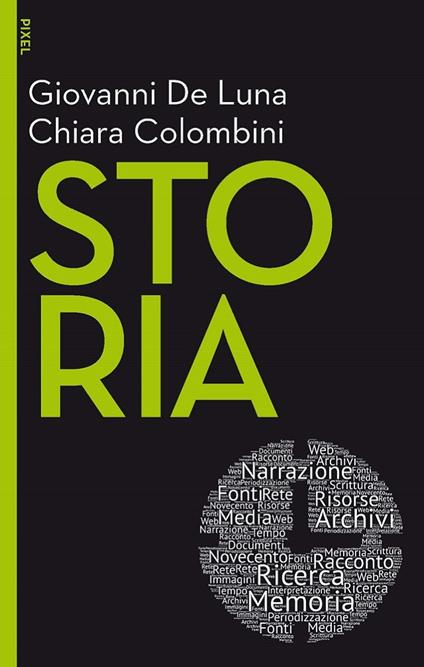 Storia - Chiara Colombini,Giovanni De Luna - ebook