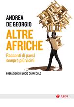 Altre Afriche. Racconti di paesi sempre più vicini