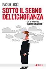 Sotto il segno dell'ignoranza