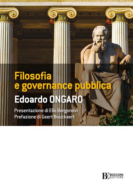 Filosofia e governance pubblica - Edoardo Ongaro - ebook