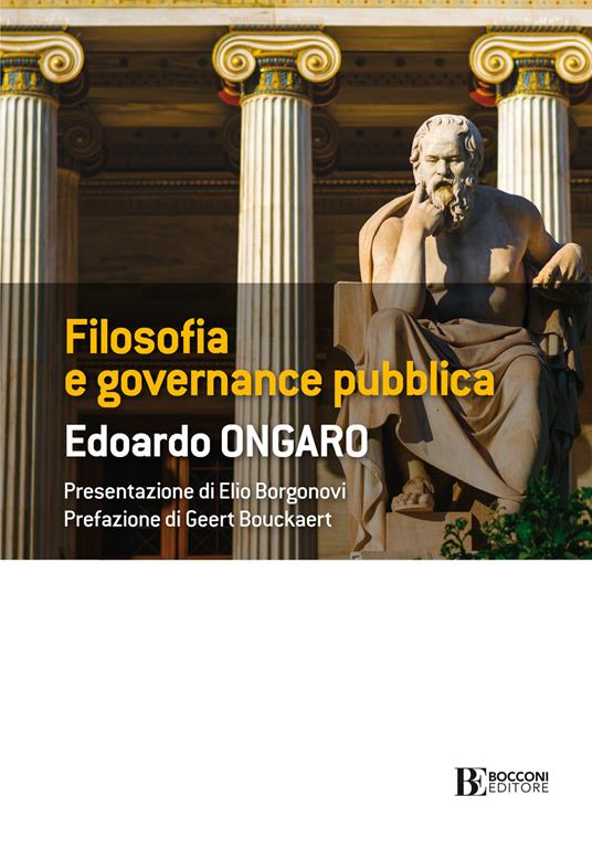Filosofia e governance pubblica - Edoardo Ongaro - ebook