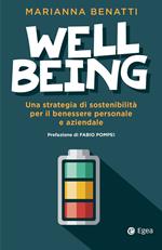 Well-being. Una strategia di sostenibilità fra benessere personale e benessere aziendale
