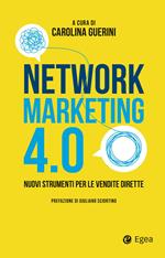 Network marketing 4.0. Nuovi strumenti per le vendite dirette