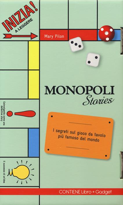 Monopoli stories. Con gadget - Mary Pilon - copertina