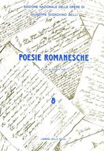 Le poesie romanesche. Vol. 8