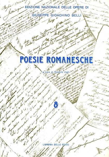 Le poesie romanesche. Vol. 8 - Gioachino Belli - copertina