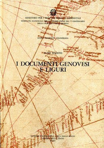 Nuova raccolta colombiana. Vol. 4: I documenti genovesi e liguri. - Aldo Agosto - copertina