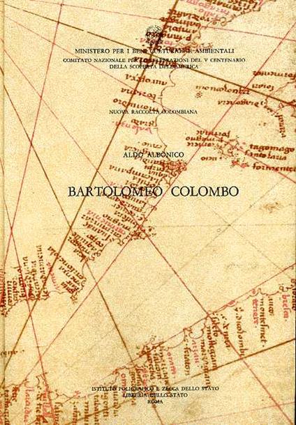 Nuova raccolta colombiana. Vol. 19: Bartolomeo Colombo. - Aldo Albonico - copertina
