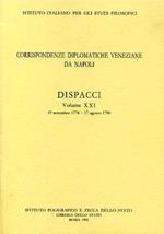 Corrispondenze diplomatiche veneziane da Napoli: dispacci. Vol. 21