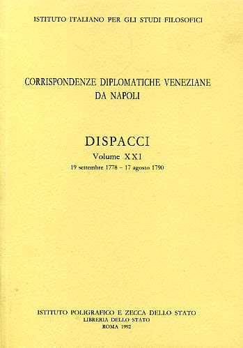 Corrispondenze diplomatiche veneziane da Napoli: dispacci. Vol. 21 - copertina
