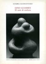 Gino Giammei: 50 anni di scultura