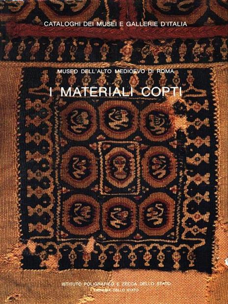 I materiali copti del Museo dell'alto Medioevo di Roma - Loretta Del Francia Barocas - copertina