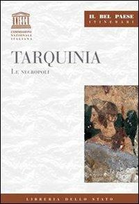 Tarquinia. Le necropoli - Mauro Quercioli - copertina