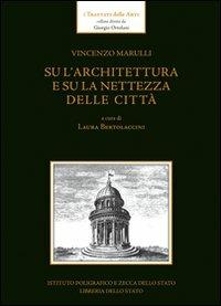 Su l'architettura e su la nettezza delle città - Vincenzo Marulli - copertina