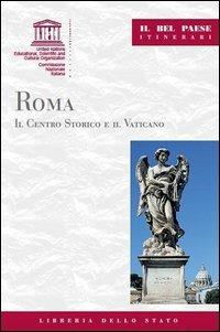 Roma. Il centro storico e il Vaticano - Margherita Marvulli - copertina