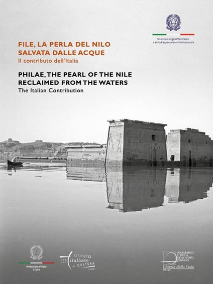 File la perla del Nilo salvata dalle acque. Il contributo dell'Italia - Giuseppina Capriotti - copertina