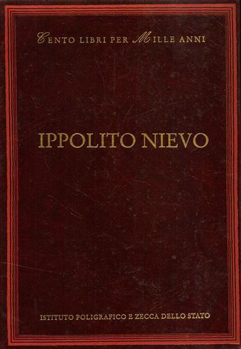 Ippolito Nievo. Opere - Giampaolo Rugarli - copertina