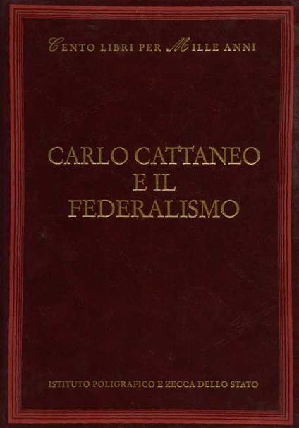 Carlo Cattaneo e il federalismo - Luigi Ambrosoli - copertina