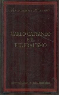 Carlo Cattaneo e il federalismo