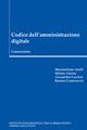 Codice dell'amministrazione digitale. Commentario - Massimiliano Atelli,Stefano Aterno,Alessandro Cacciari - copertina