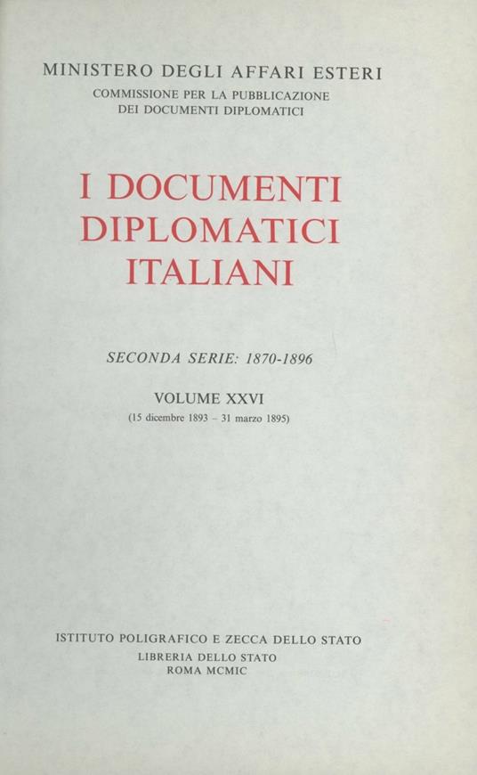 I documenti diplomatici italiani. Serie 2ª (1870-1896). Vol. 26: 15 dicembre 1893-31 marzo 1895. - copertina