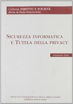 Sicurezza informatica e tutela della privacy