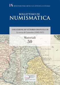 La zecca di Camerino (1502-1527). Collezione di Vittorio Emanuele III