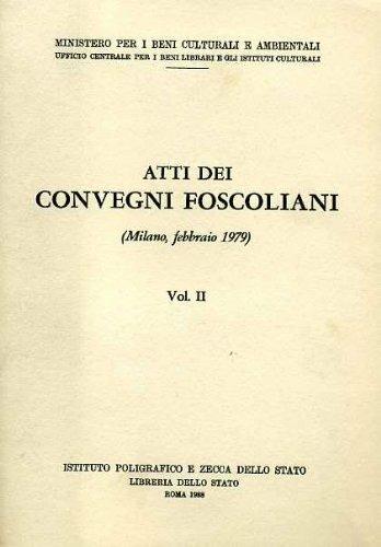 Atti dei Convegni foscoliani. Vol. 2 - copertina