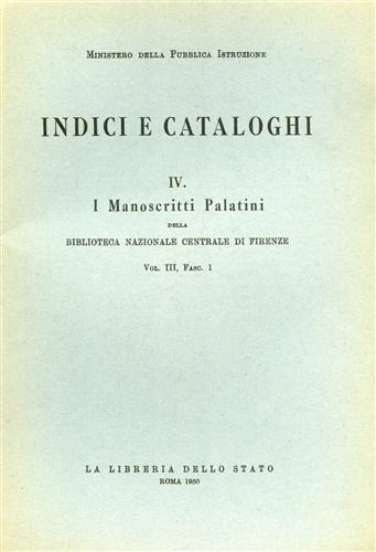 I manoscritti palatini della Biblioteca Nazionale Centrale di Firenze. Vol. 1 - copertina