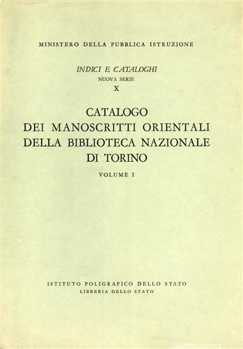 Catalogo dei manoscritti orientali della Biblioteca nazionale di Torino. Vol. 1 - Sergio Noja Noseda - copertina