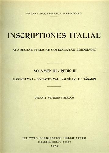 Inscriptiones Italiae. Regio 3ª. Vol. 1: Civitates vallium Silari et Tanagri. - copertina