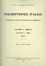 Inscriptiones Italiae. Regio 10ª. Vol. 5\3: Brixia.