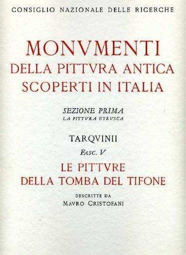 Tarquinii. Le pitture della tomba del tifone - Mauro Cristofani - copertina
