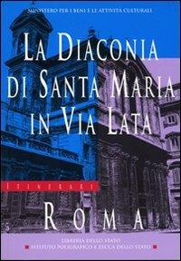 La diaconia di Santa Maria in via Lata - Roberta Pardi - copertina