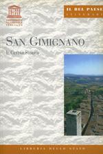 San Gimignano. Il centro storico
