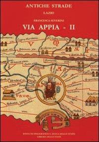 Via Appia. Vol. 2: Da Boville a Cisterna di Latina. - Francesca Severini - copertina