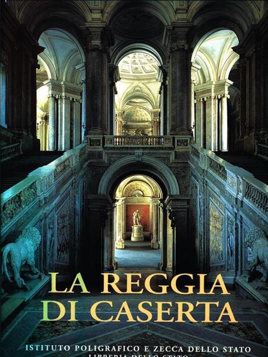 La reggia di Caserta - Gino Chierici - copertina