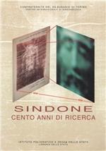 Sindone. Cento anni di ricerca