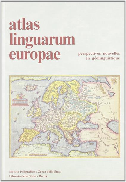 Atlas linguarum Europae. Vol. 1: Perspectives nouvelles en géolinguistique. - copertina