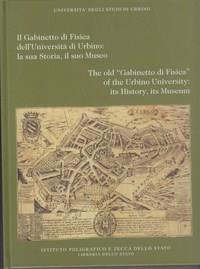 Il gabinetto di fisica dell'Università di Urbino: la sua storia, il suo museo