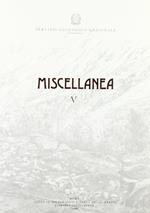 Miscellanea. Vol. 5