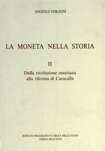 Dalla rivoluzione cesariana alla riforma di Caracalla - Angiolo Forzoni - copertina