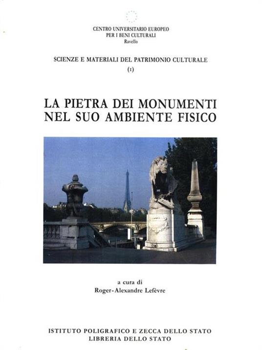 La pietra dei monumenti nel suo ambiente fisico - 2