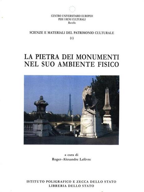 La pietra dei monumenti nel suo ambiente fisico - 3